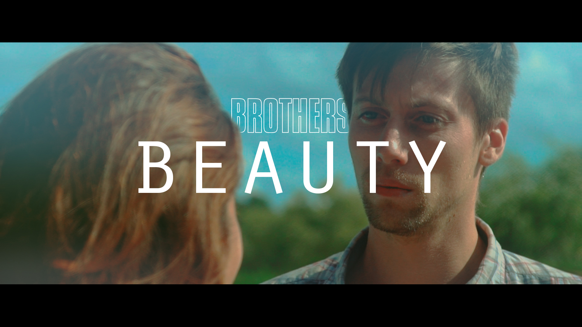 Brothers – Beauty